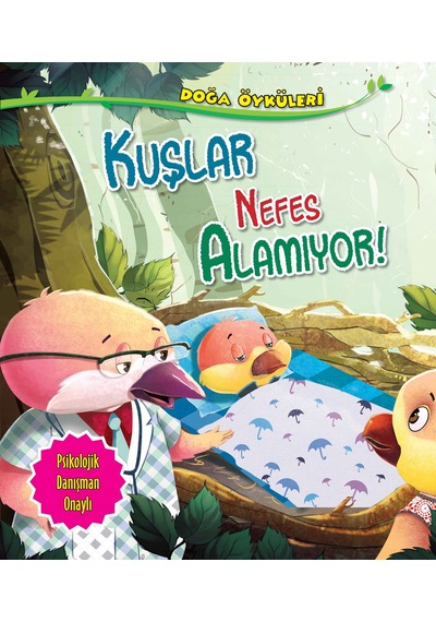 Kuşlar Nefes Alamıyor - Doğa Öyküleri - Rxlu-601038