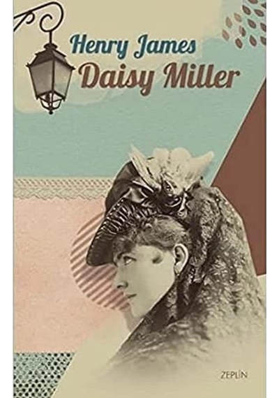 Daisy Miller - 57858324547646899215506