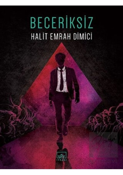 İthaki Yayınları - Beceriksiz