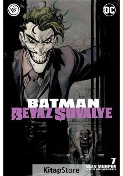Batman Beyaz Şövalye Sayı 7 / Sean Murphy