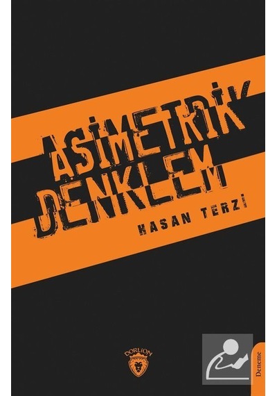 Asimetrik Denklem - Hasan Terzi - Dorlion Yayınevi