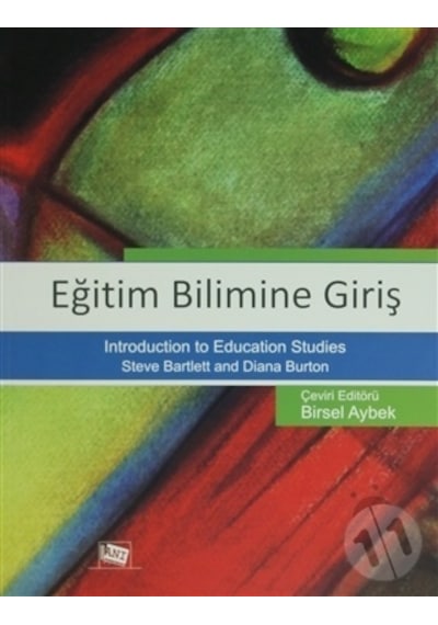Eğitim Bilimine Giriş - Steve Bartlett -  Diana Burton - Anı Yayıncılık
