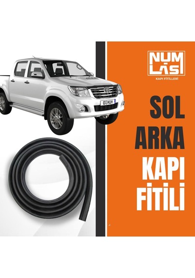 Toyota Hilux 2006-2015 Sol Arka Kapı Fitili-a Kalite-numlas-nm4339