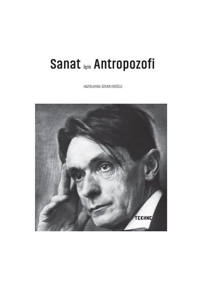 Sanat için Antropozofi- Tekhne Yayınları