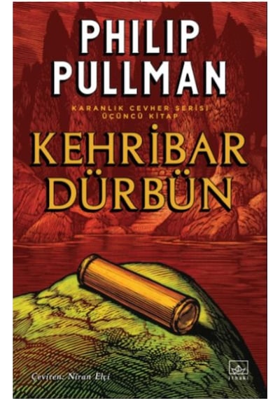 Altın Pusula 3 - Kehribar Dürbün - Philip Pullman - İthaki Yayınları