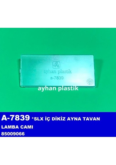 Ayhan Tavan Lamba Camı Slx A-7839 85009066