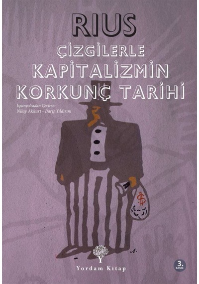 Çizgilerle Kapitalizmin Korkunç Tarihi / Rius 9786059046176
