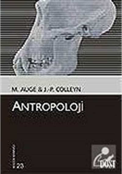 Antropoloji - J.P. Colleyn -  Marc Auge - Dost Kitabevi