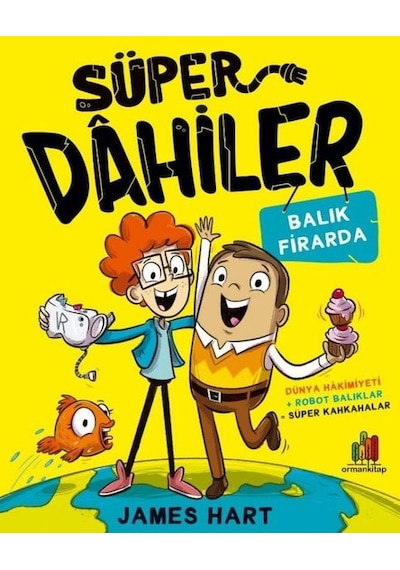 Süper Dahiler - Balık Firarda - James Hart - Orman Kitap
