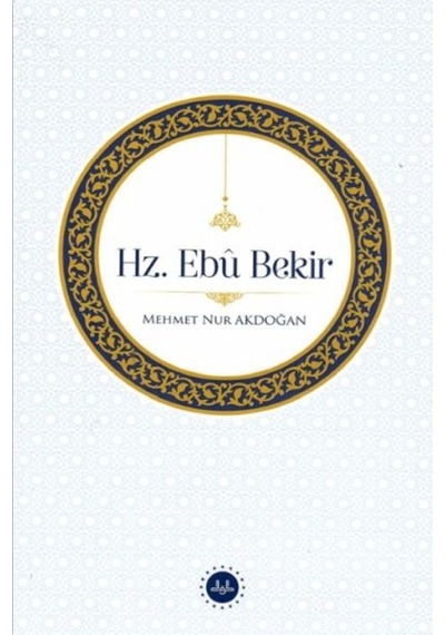 Hz. Ebu Bekir