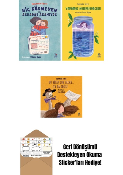 Hiç Küsmeyen Arkadaş Aranıyor + Yakamoz Koleksiyoncusu + Bu Kitap Çok Saçma Ya Da Değil