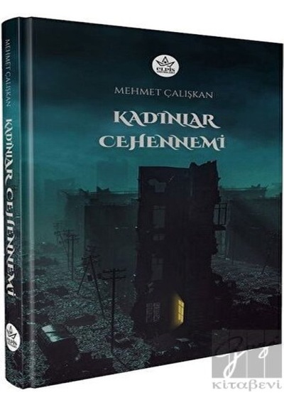 Kadınlar Cehennemi Elpis Yayınları - Elpis Yayınları