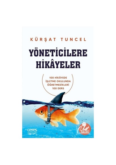 Yöneticilere Hikayeler / Kürşat Tuncel