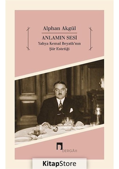 Anlamın  Sesi - Alphan Akgül - Dergah Yayınları