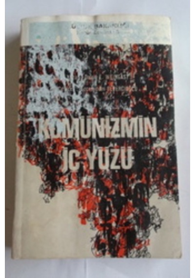 Komünizmin İç Yüzü/David E. Weingast