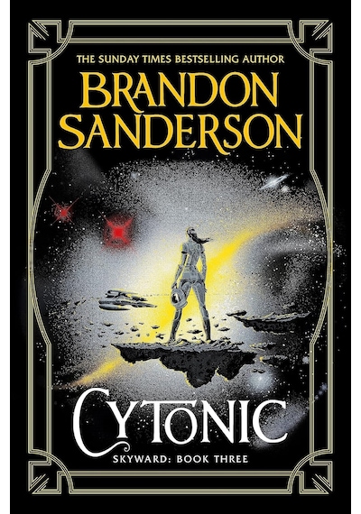 Cytonic: The Third Skyward Novel