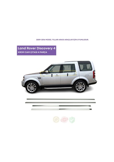 Land Rover Discovery 4 Krom Cam Çıtası 4 Parça 2009-2016 Arası Paslanmaz Çelik