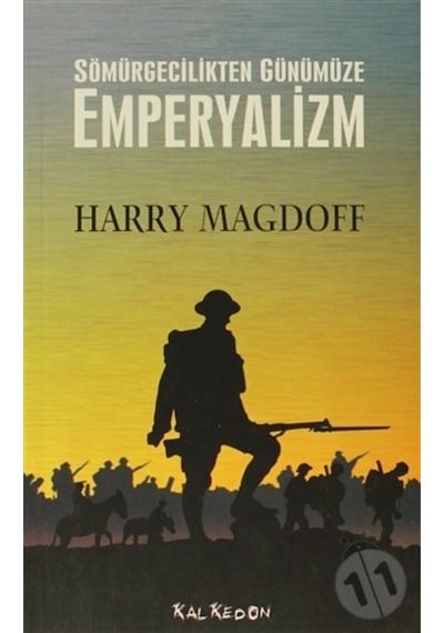 Sömürgecilikten Günümüze Emperyalizm