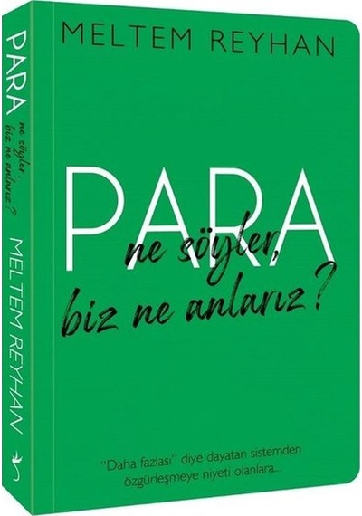 Para Ne  Söyler Biz Ne   Anlarız?