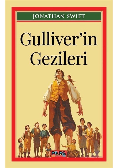 Gulliver'in Gezileri / Jonathan Swift