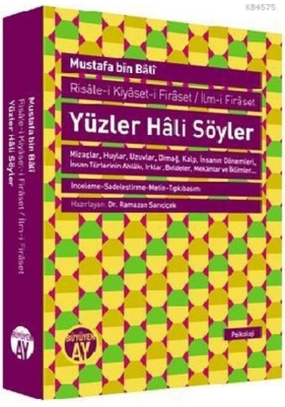 Yüzler Hali Söyler - Mustafa Bin Bali - Büyüyenay Yayınları