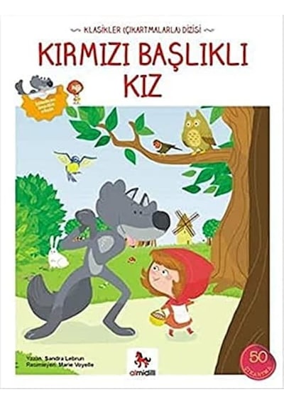 Kırmızı Başlıklı Kız: Klasikler Çıkartmalarla Dizisi