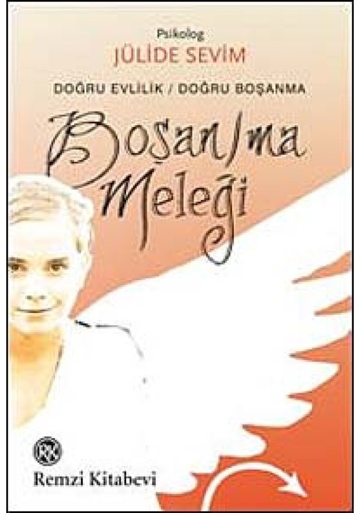 Boşanma Meleği - Jülide Sevim - Remzi Kitabevi