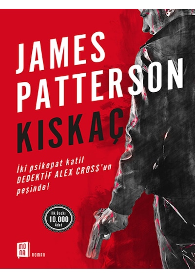 Kıskaç - James Patterson - Mona