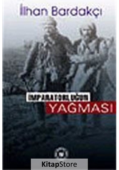 İmparatorluğun Yağması - İlhan Bardakçı - Türk Edebiyatı Vakfı Yayınları