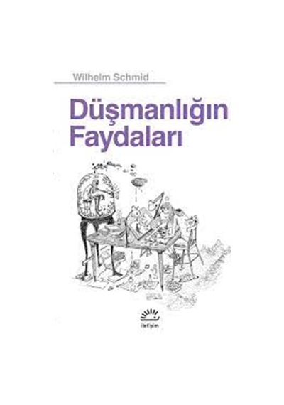 Düşmanlığın Faydaları