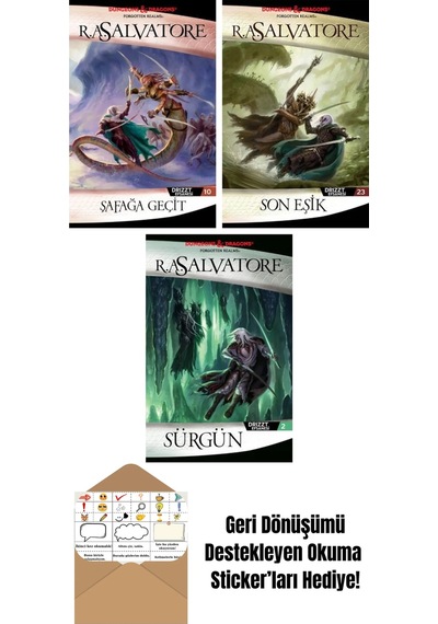 Şafağa Geçit Drizzt Efsanesi 10. Kitap + Son Eşik Drizzt Efsanesi 23. Kitap + Sürgün Drizzt Efsanesi 2. Kitap