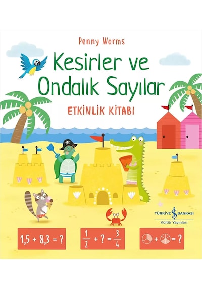 Kesirler Ve Ondalık Sayılar Etkinlik Kitabı