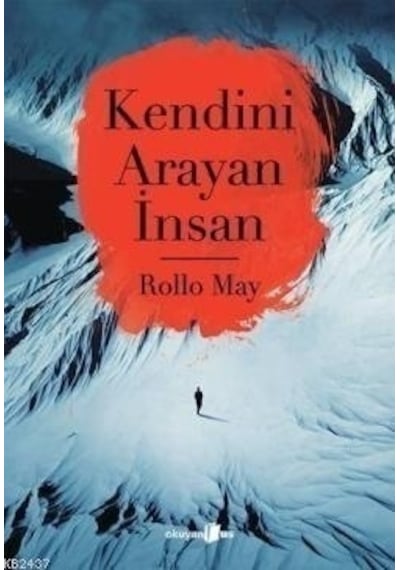 Kendini Arayan İnsan - Rollo May