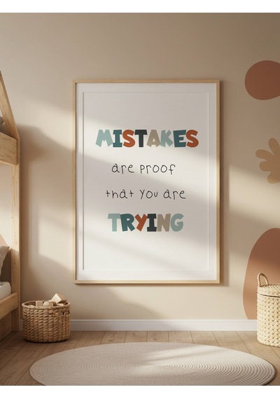 Mistakes Trying Dijital Baskı Poster V2 Çerçevesiz