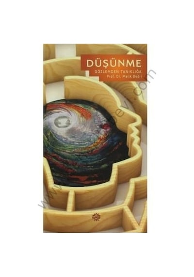 Düşünme Gözlemden Tanıklığa