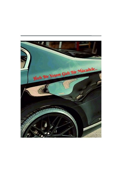 Hızlı Bir Yaşam Gizli Bir Mücadele 60x6 Cm Araç Yazı Sticker Traktör Kamyon Araba Kırmızı