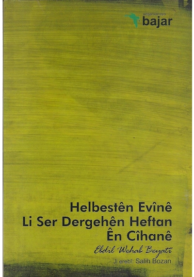 Helbesten Evine Li Ser Dergehen Heftan En Cihane