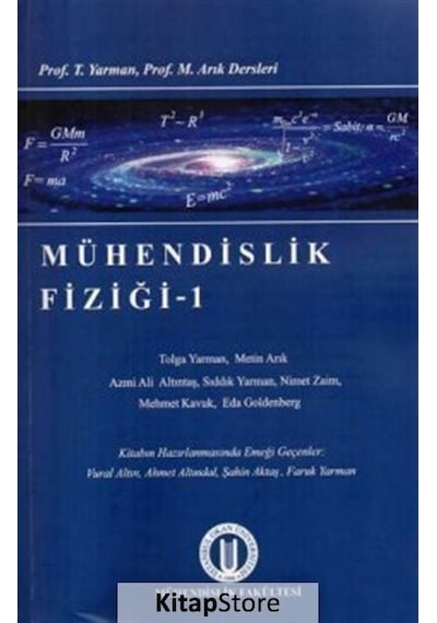 Mühendislik Fiziği 1 - Metin Arık -  Tolga Yarman - Okan Üniversitesi Yayınları