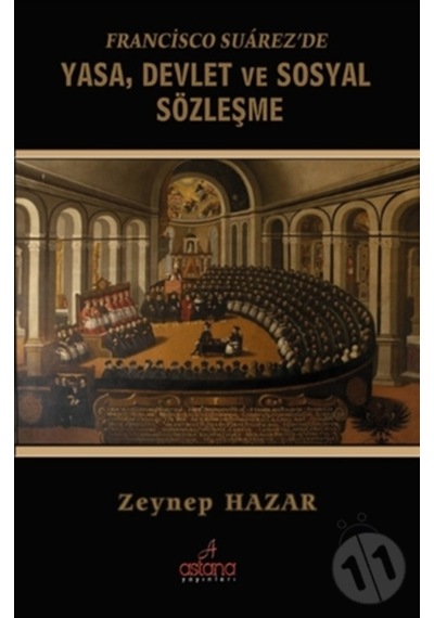 Francisco Suarezde Yasa Devlet Ve Sosyal Sözleşme