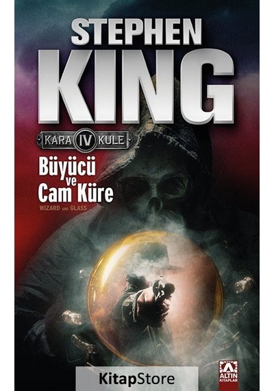 Kitapstore Büyücü Ve Cam Küre / Kara Kule 4 / Stephen King