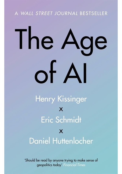 The Age Of Aı John Murray Henry Kissinger