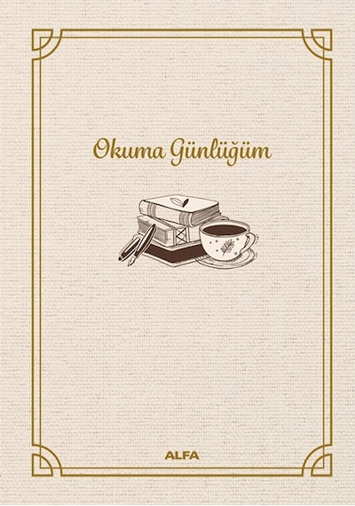 Okuma Günlüğüm - Bez Ciltli- Alfa Yayıncılık