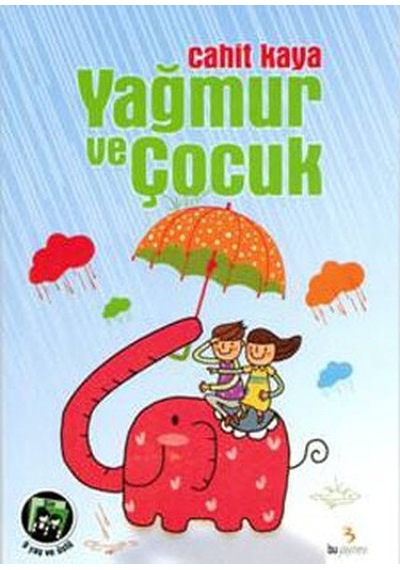 Yağmur ve Çocuk - Cahit Kaya - Bu Yayınevi