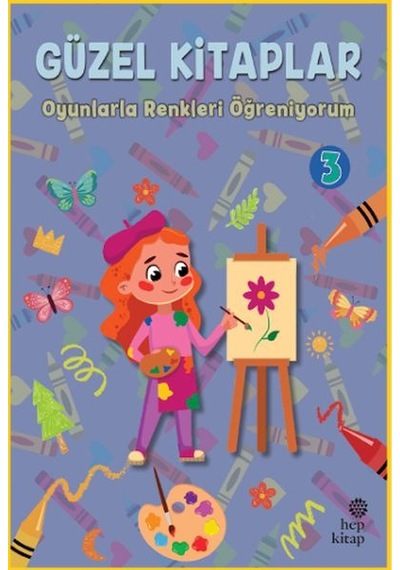 Güzel Kitaplar 3 - Oyunlarla Renkleri Öğreniyorum