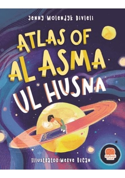 Atlas Of Al Asma Ul Husna İngilizce Esmaü L Hüsna Atlası