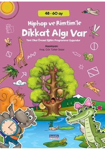 Hiphop Ve Rimtim'le Dikkat Algı Var (48  - 60 Ay) - Çamlıca Çocuk Yayınları
