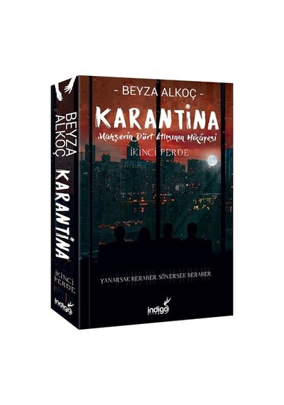 Karantina: Ikinci Perde