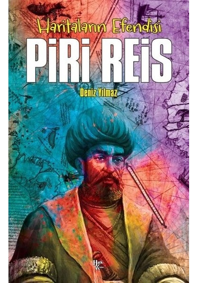Haritaların Efendisi: Piri Reis