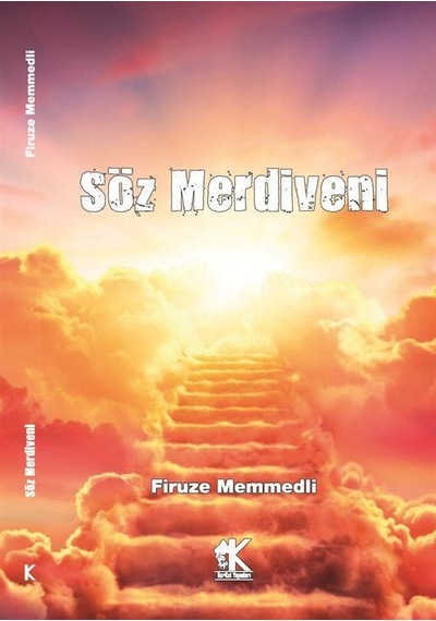 Söz Merdiveni / Firuze Memmedli