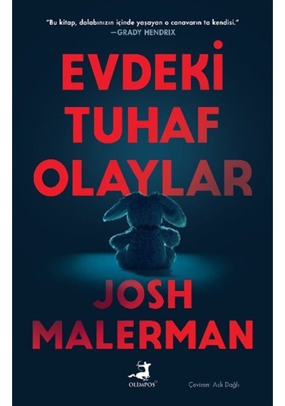 Evdeki Tuhaf Olaylar / Josh Malerman